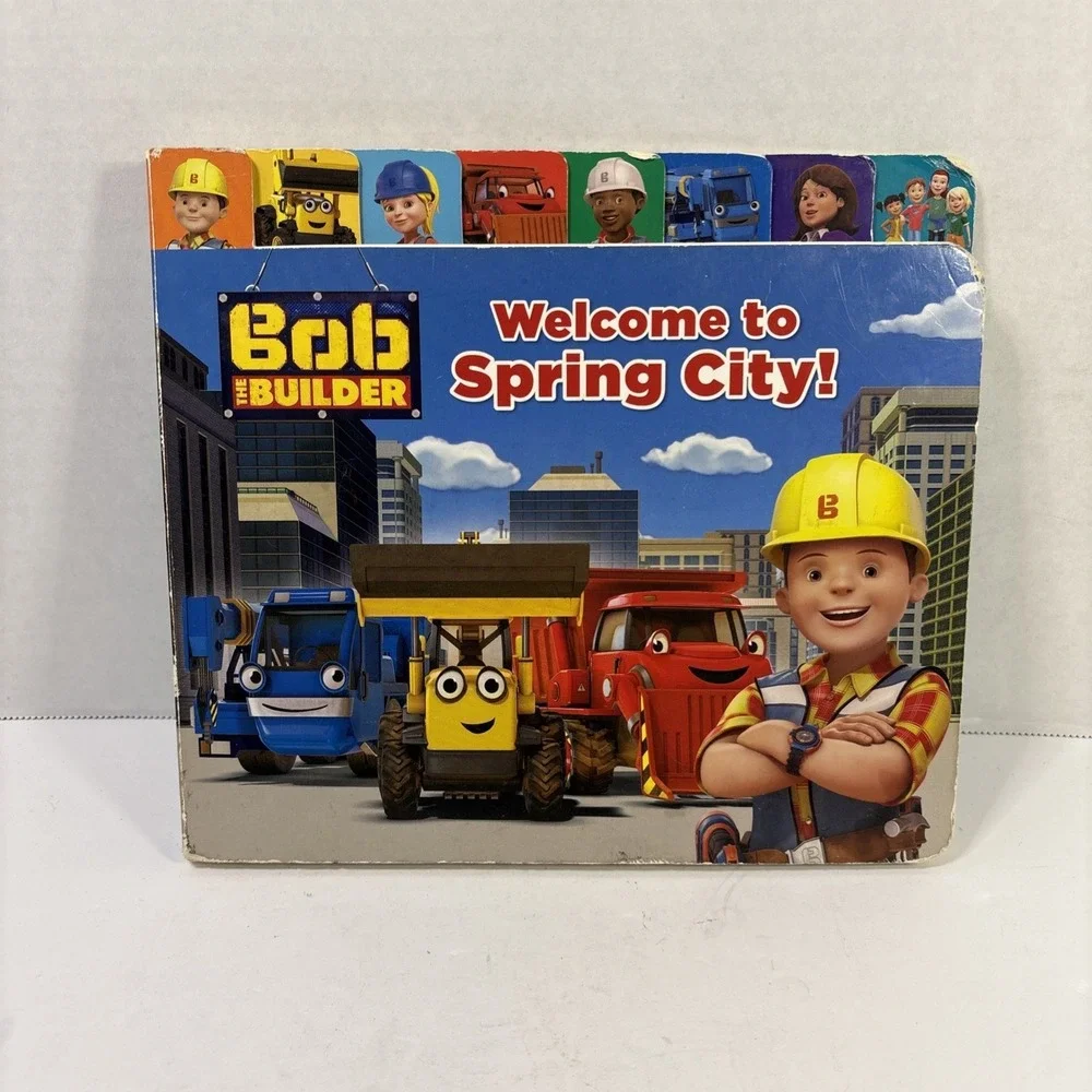 Bob the Builder Welcome to Spring City by Cindy Lucci Board Book